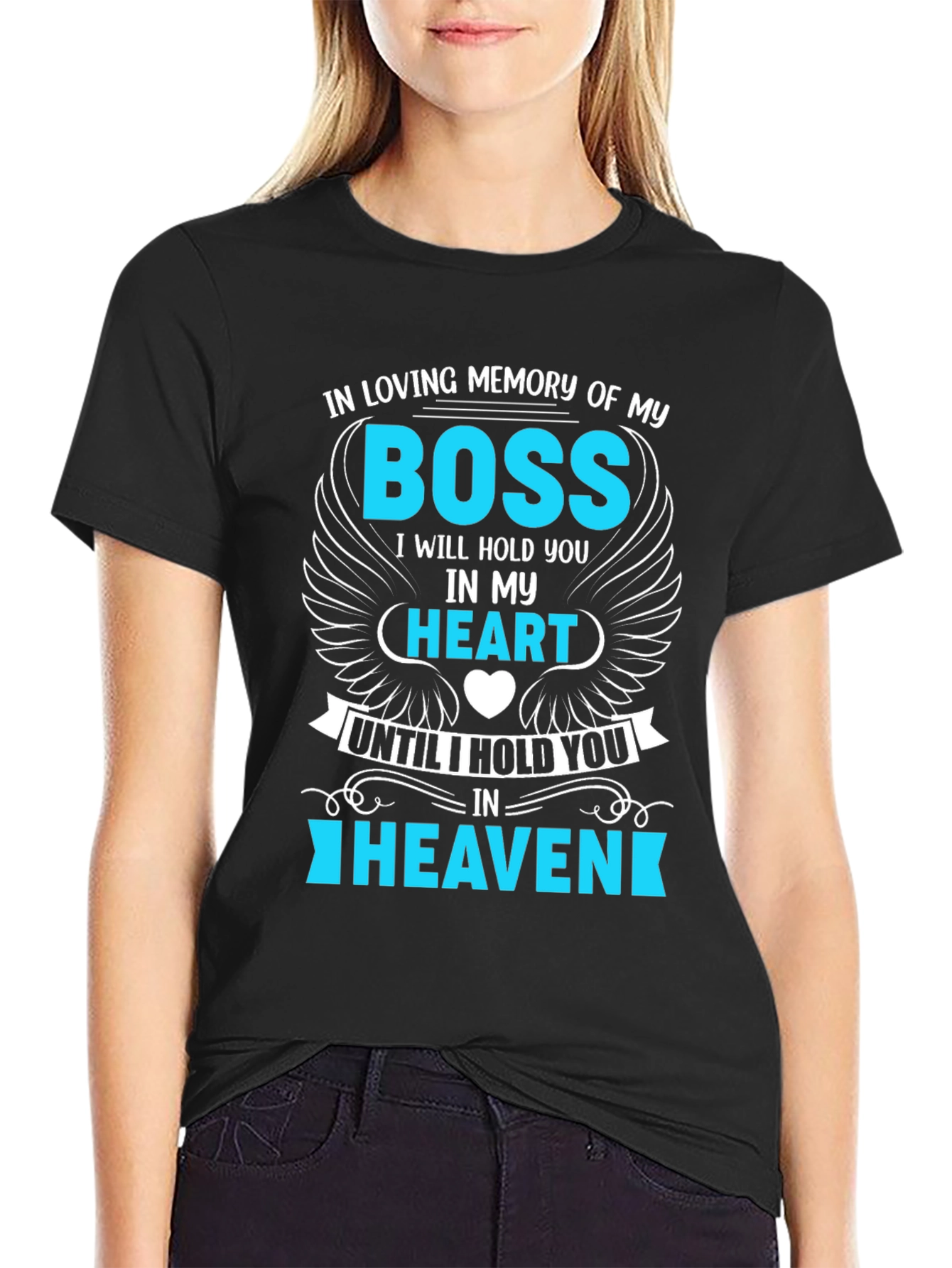In Loving Memory of My Boss T-Shirt