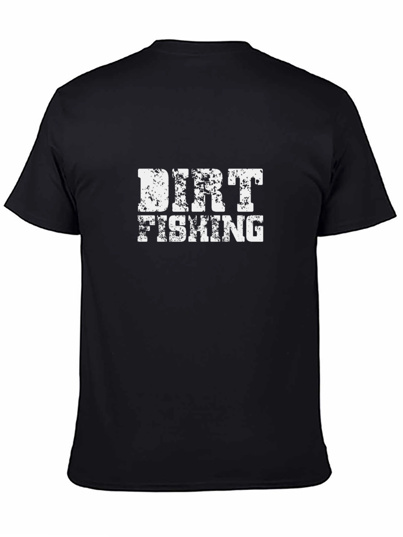 Dirt Fishing Graphic Tee - Novelty Humor Shirt