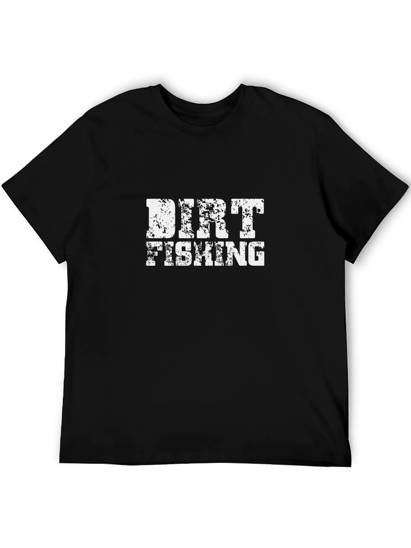Dirt Fishing Graphic Tee - Novelty Humor Shirt