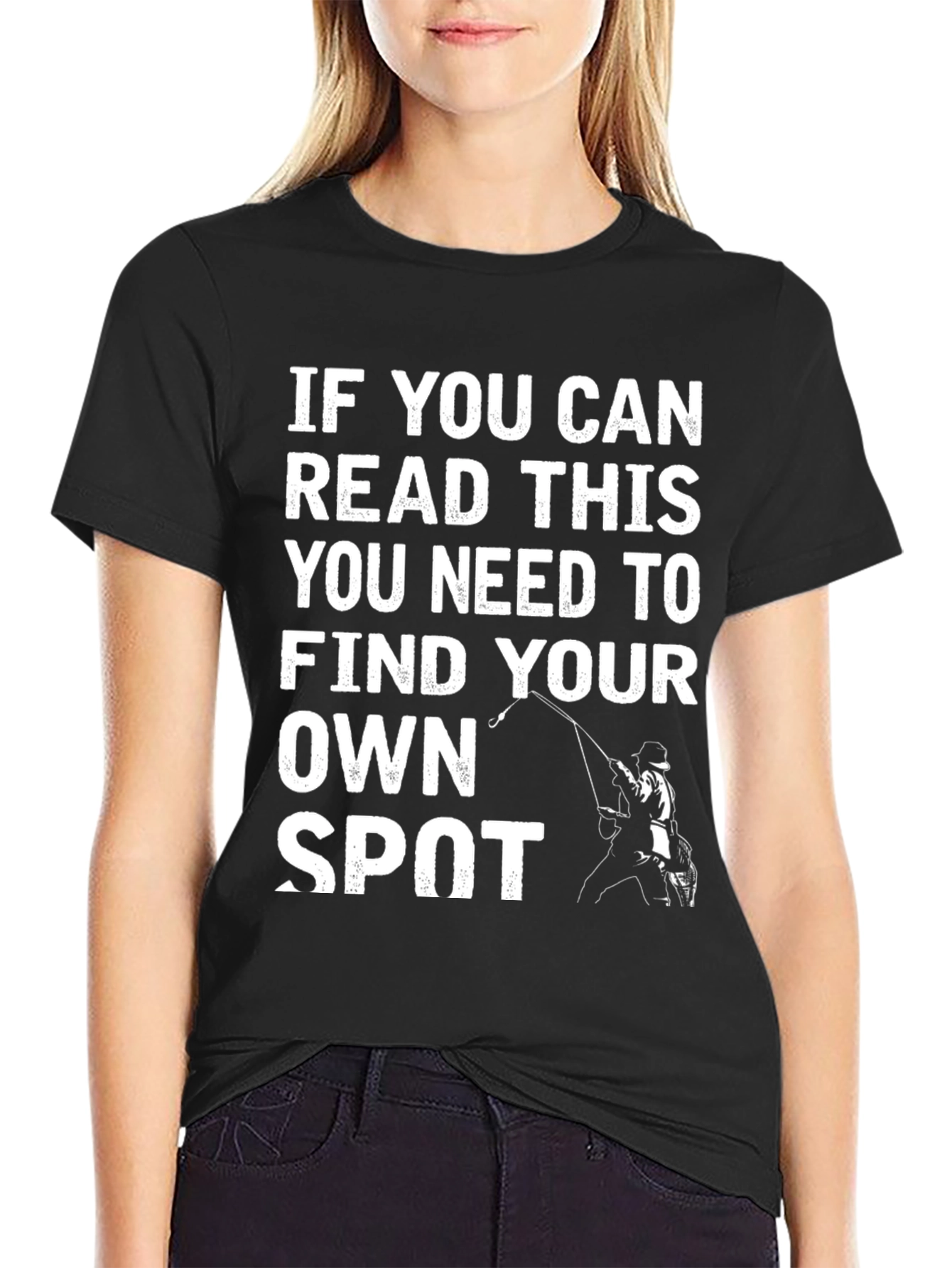 Funny Fishing T-Shirt - Find Your Own Spot!