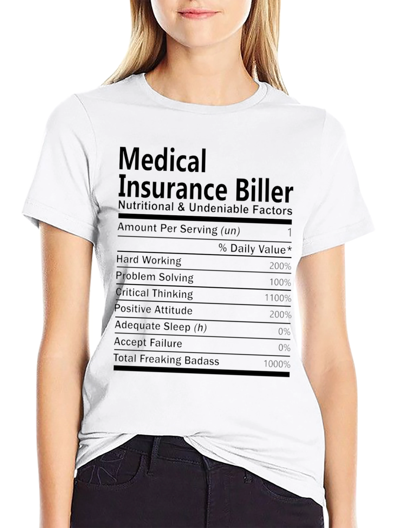 Medical Insurance Biller Nutrition Facts T-Shirt
