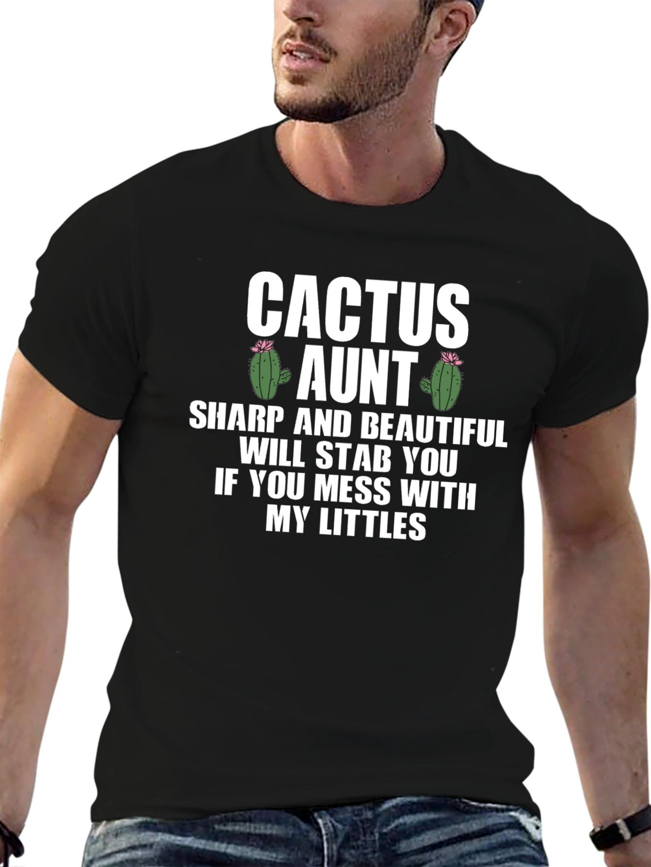 Cactus Aunt T-Shirt - Sharp and Beautiful Auntie Tee