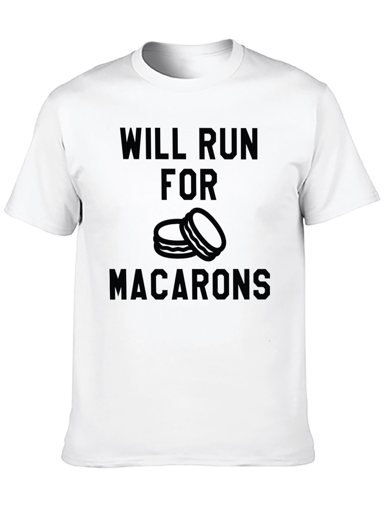 Will Run for Macarons T-Shirt