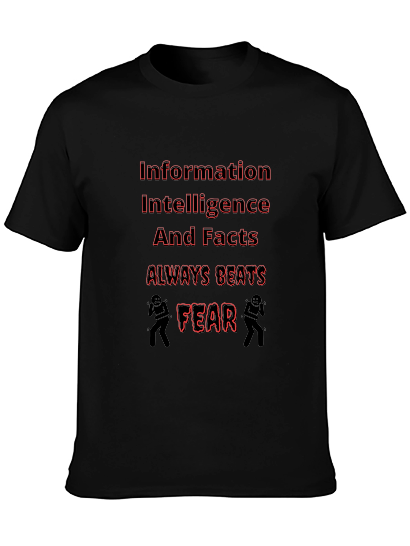 Information Beats Fear Graphic T-Shirt