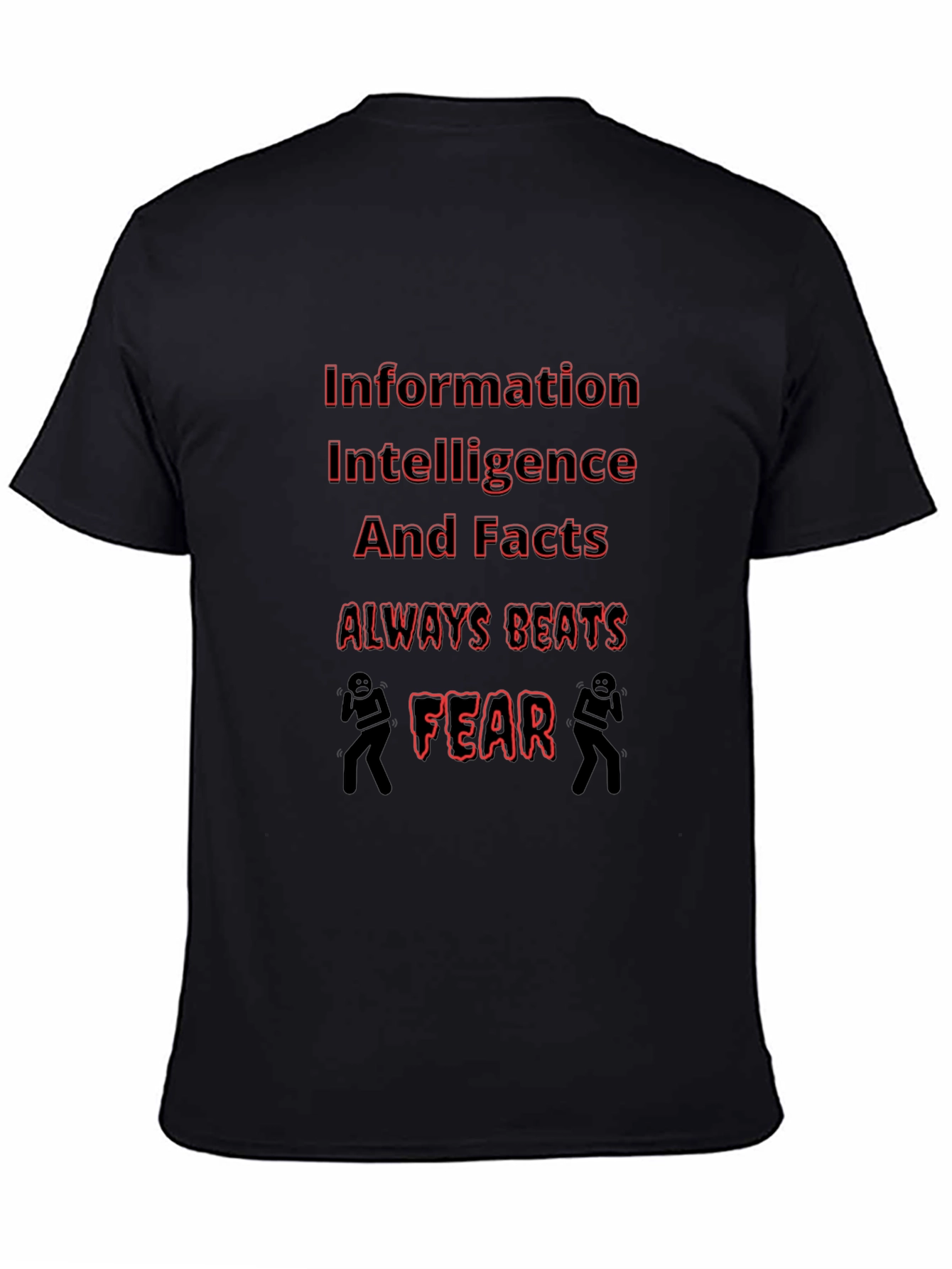 Information Beats Fear Graphic T-Shirt