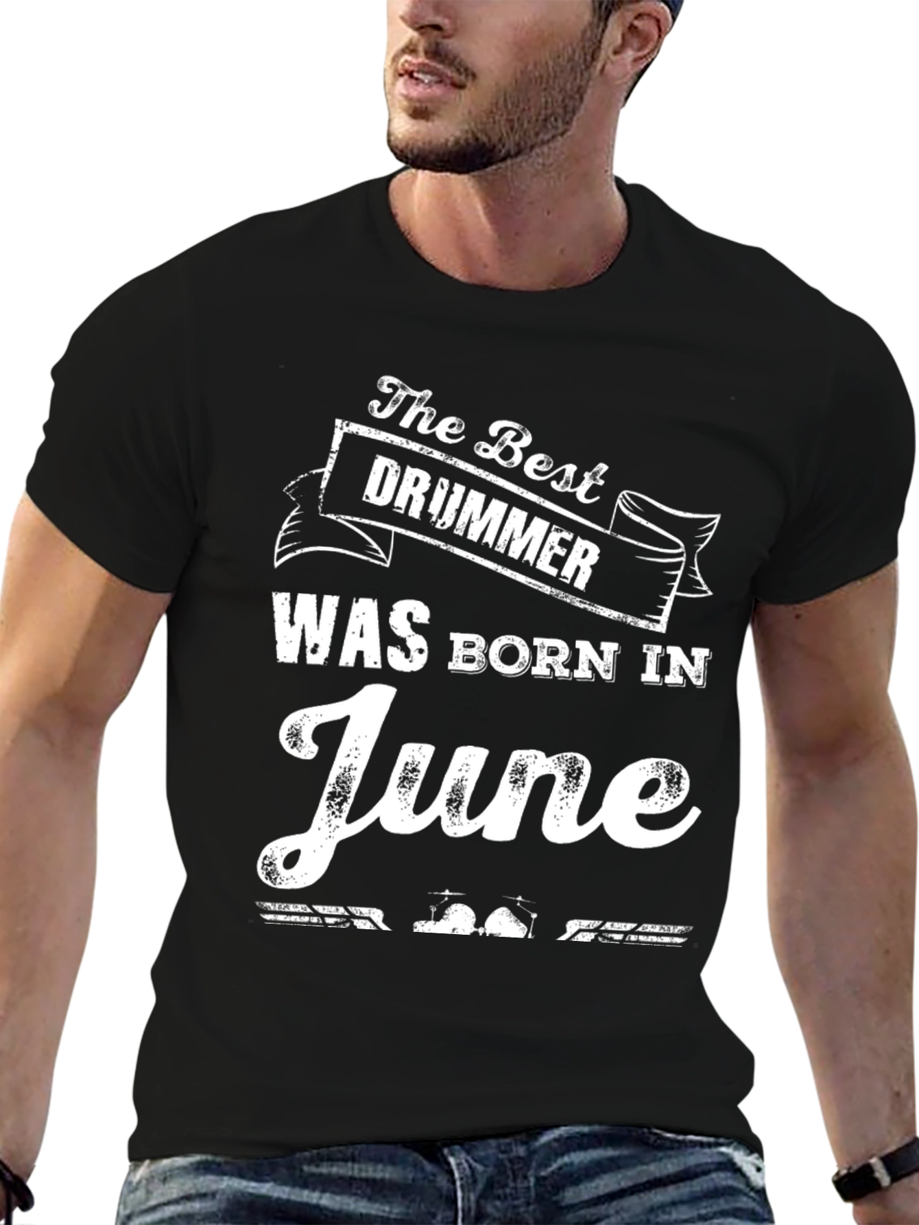 Best Drummer Born in June - Novelty T-Shirt