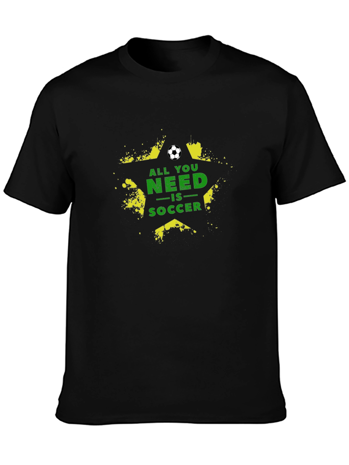 All You Need Is Soccer Graphic Tee