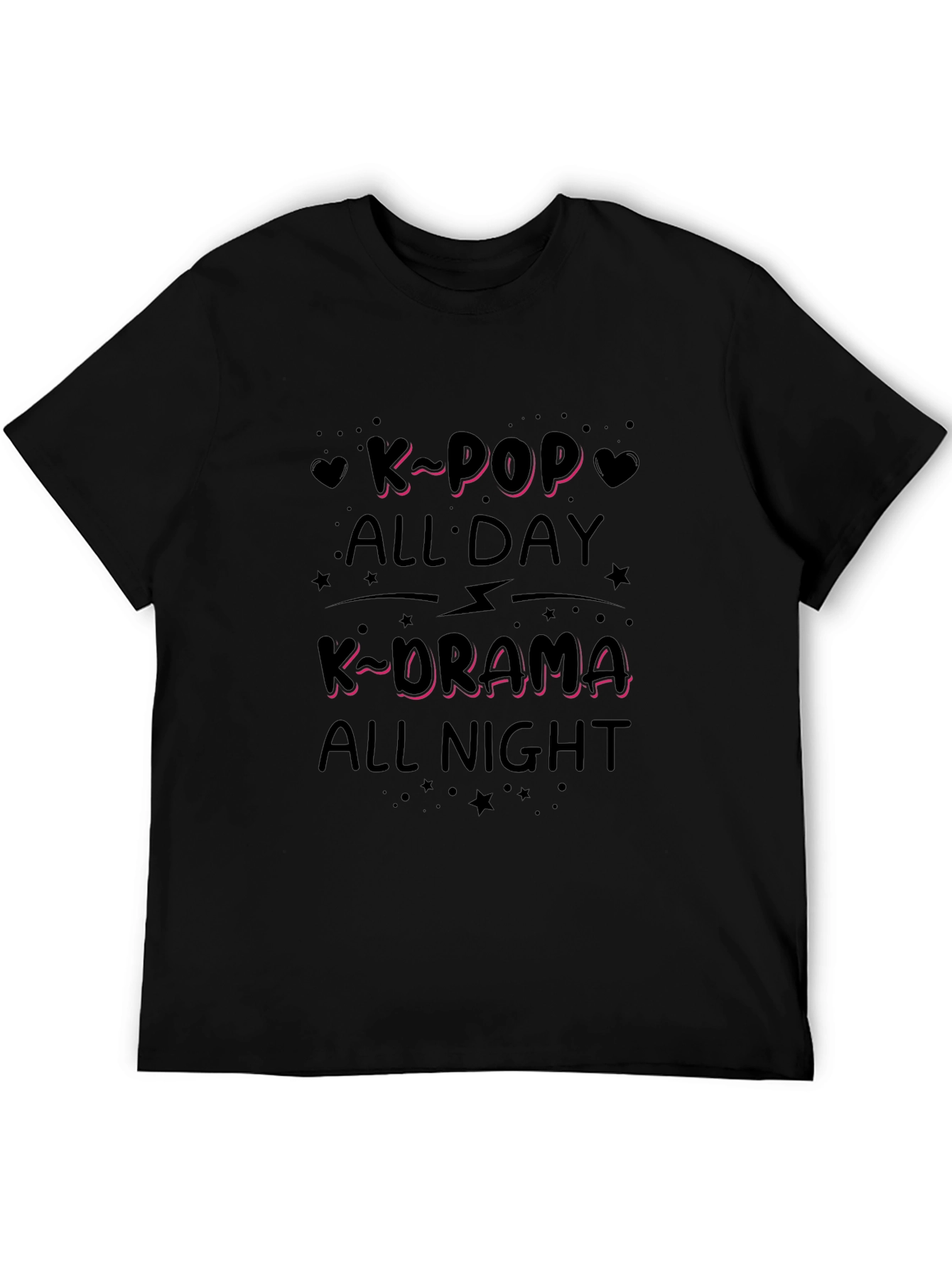 K-Pop All Day K-Drama All Night Black T-Shirt