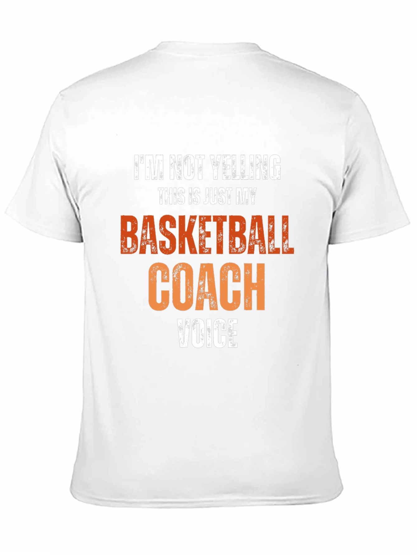 Basketball Coach Voice T-Shirt