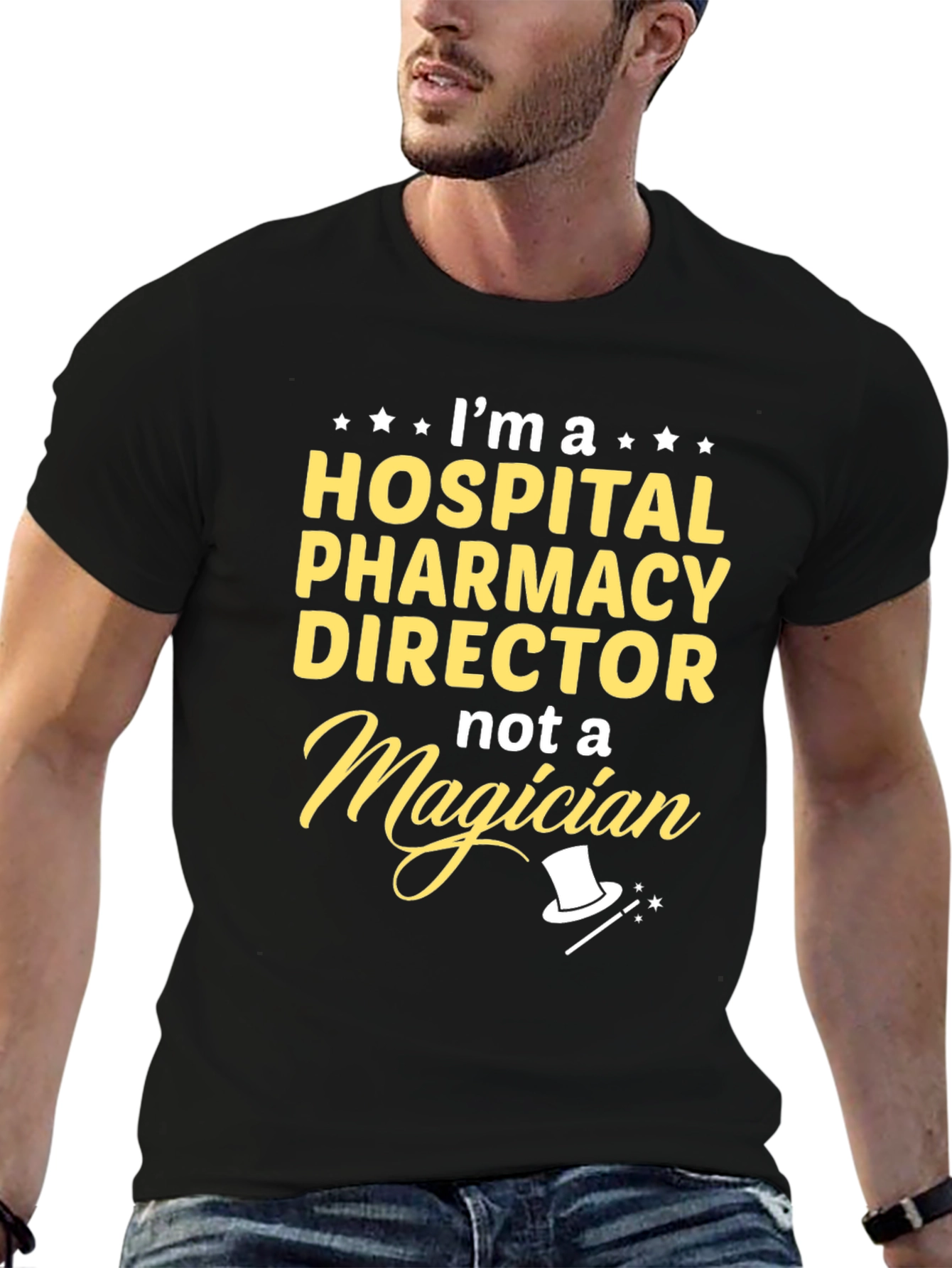 Hospital Pharmacy Director T-Shirt - Magician Humor
