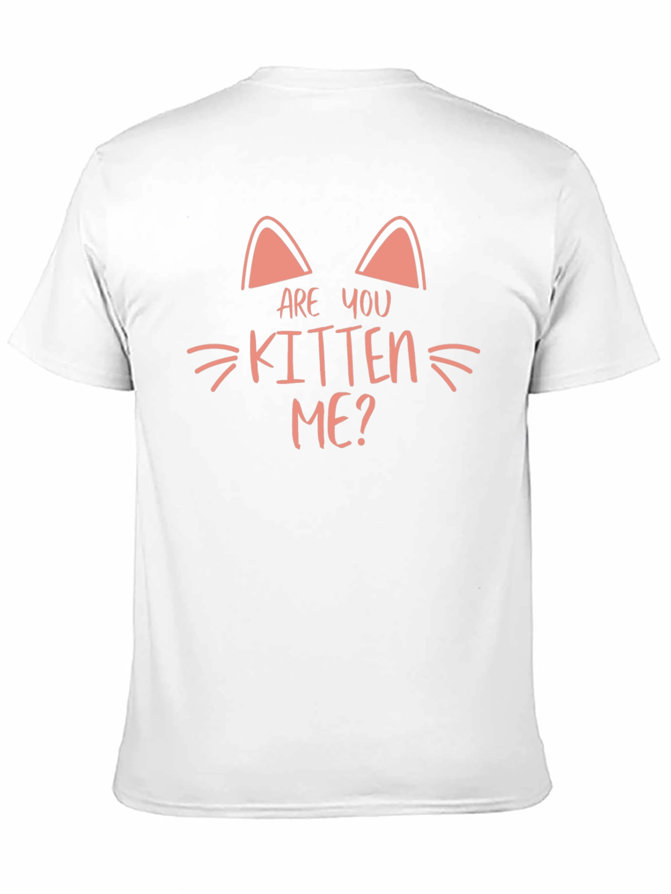 Are You Kitten Me? Graphic Tee