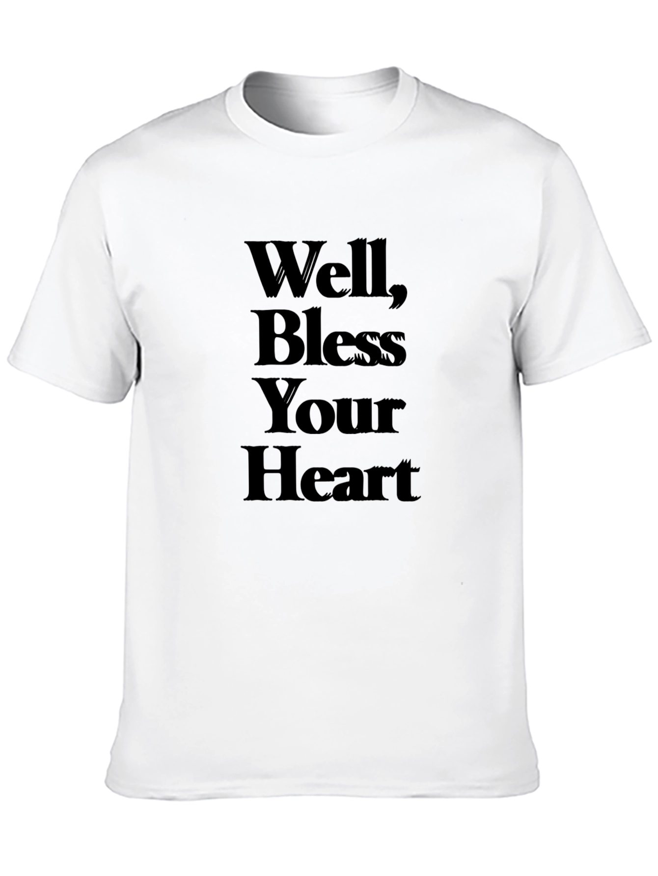 Well Bless Your Heart T-Shirt - Black