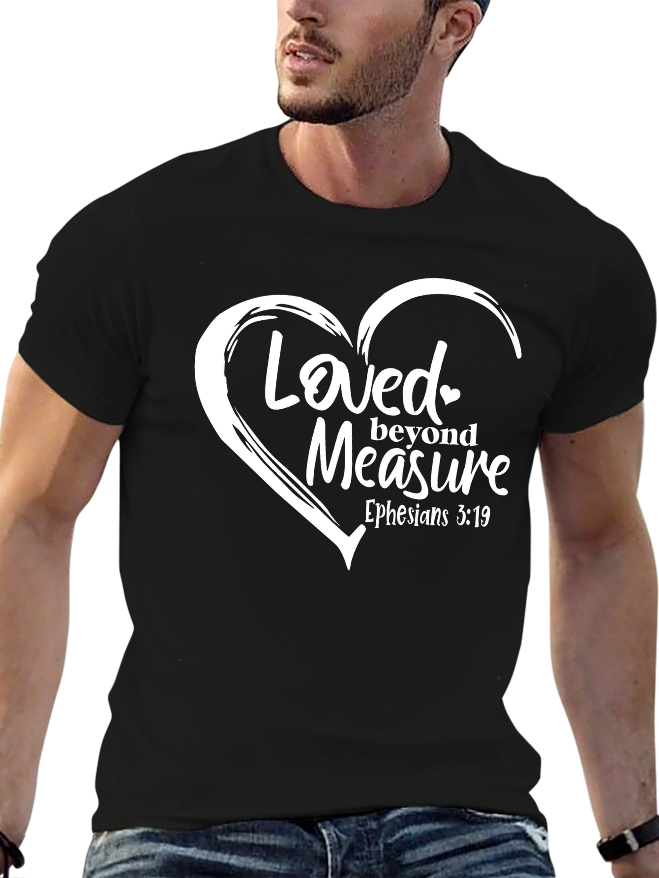 Loved Beyond Measure Christian T-Shirt