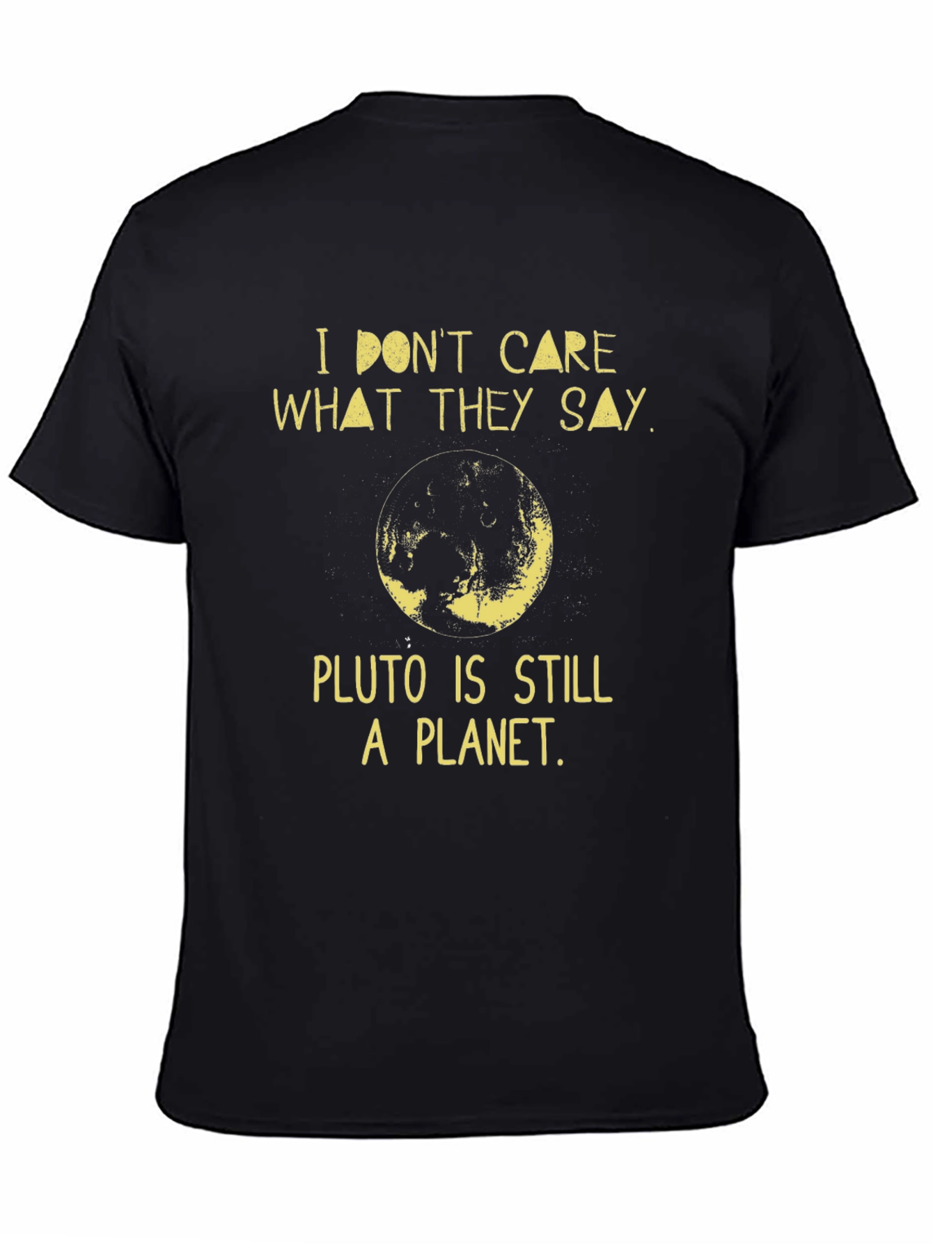 Pluto is Still a Planet Graphic Tee