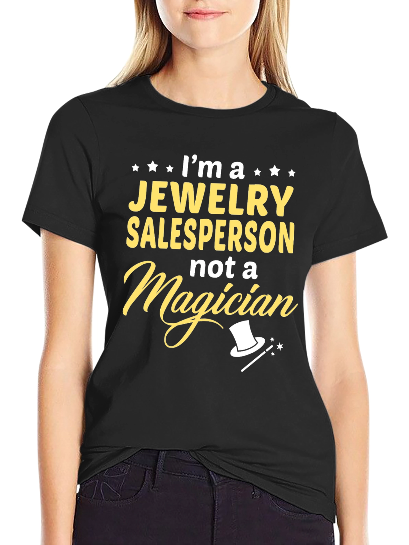 Jewelry Salesperson T-Shirt - Not a Magician Funny Tee