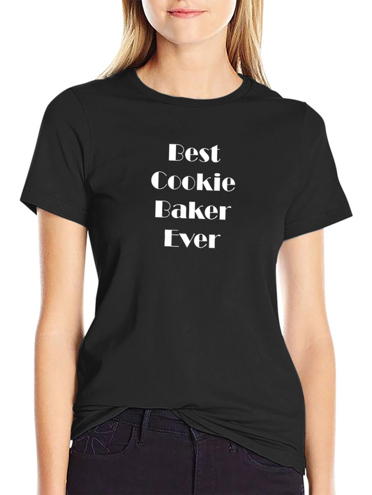 Best Cookie Baker Ever Tee - Black