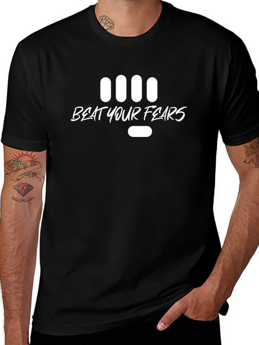 Beat Your Fears Graphic Tee - Black Cotton T-Shirt