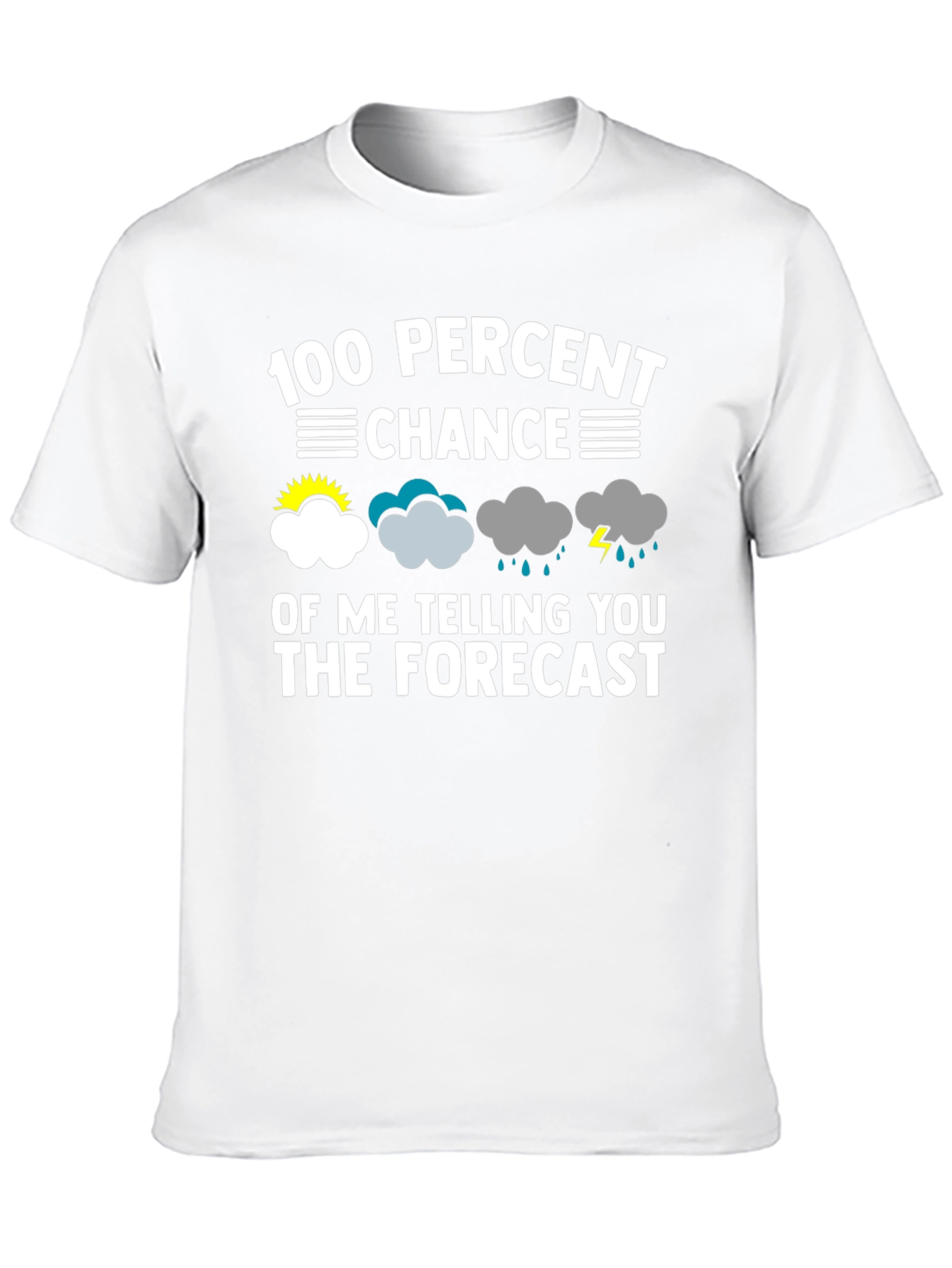 Funny Weather Forecast T-Shirt