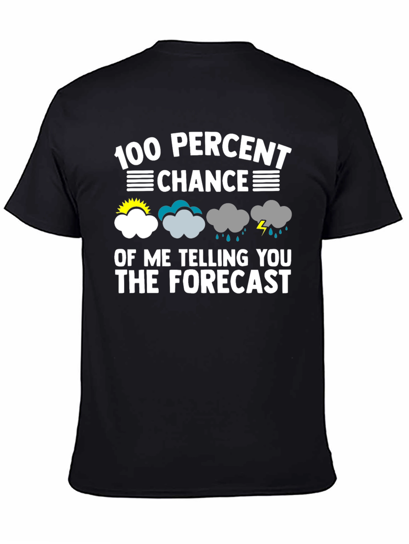Funny Weather Forecast T-Shirt