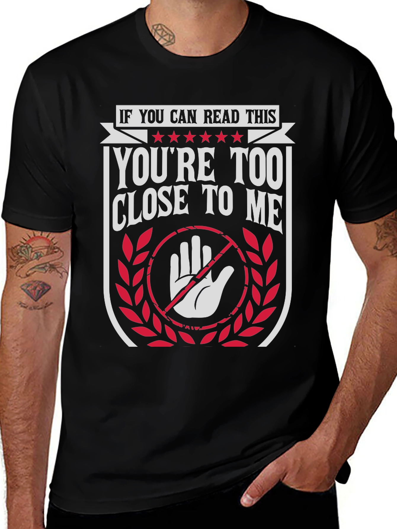 Humorous Too Close Graphic Tee