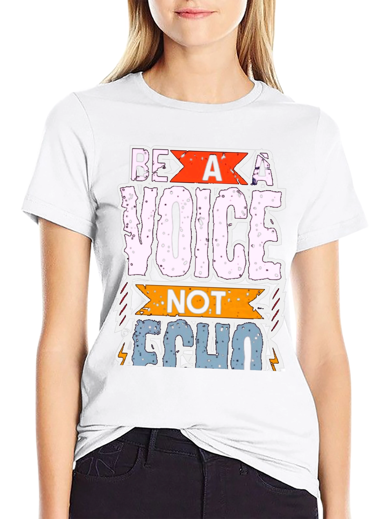 Be A Voice Not Echo Graphic T-Shirt
