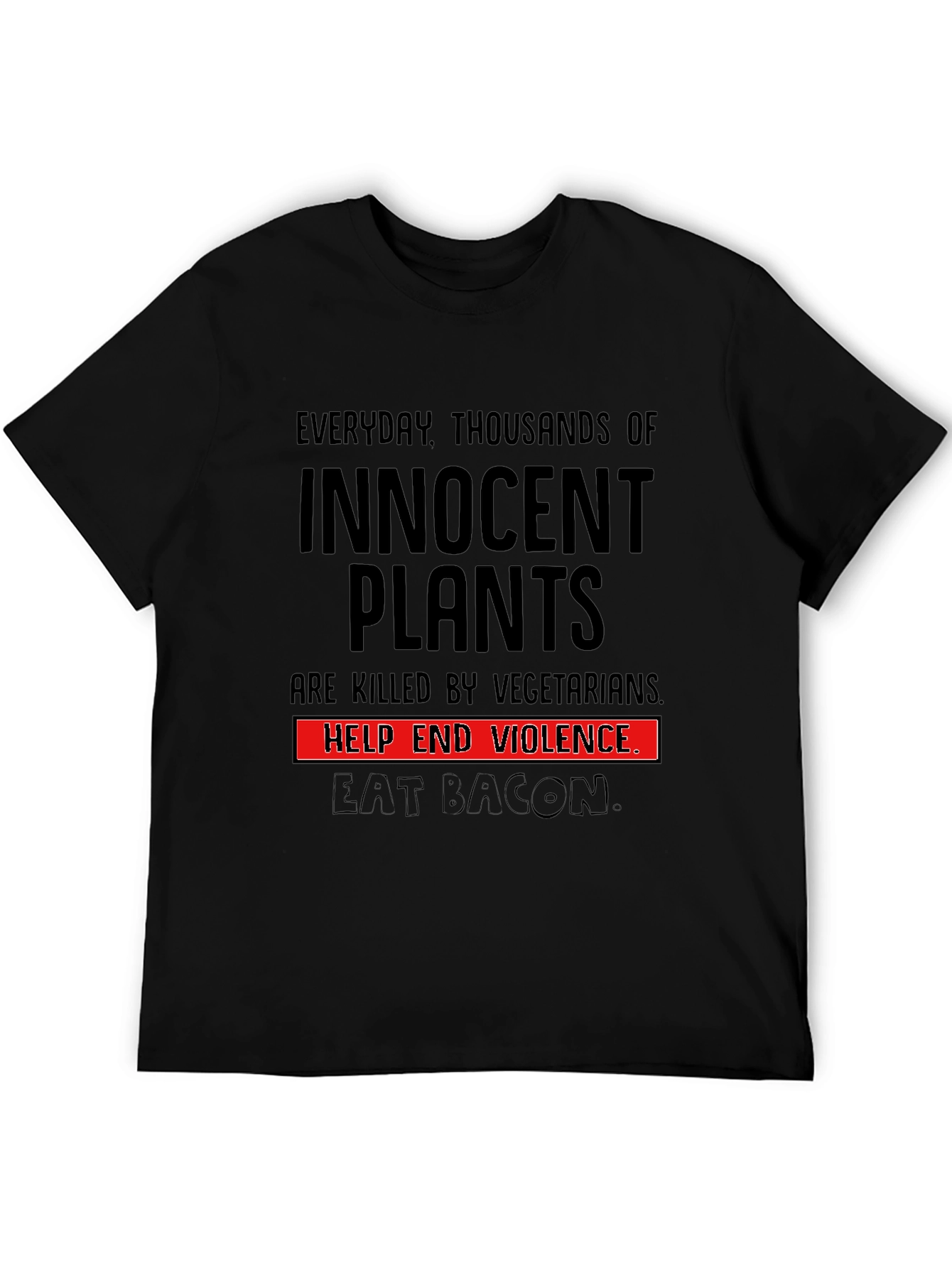 Innocent Plants Eat Bacon Graphic Tee