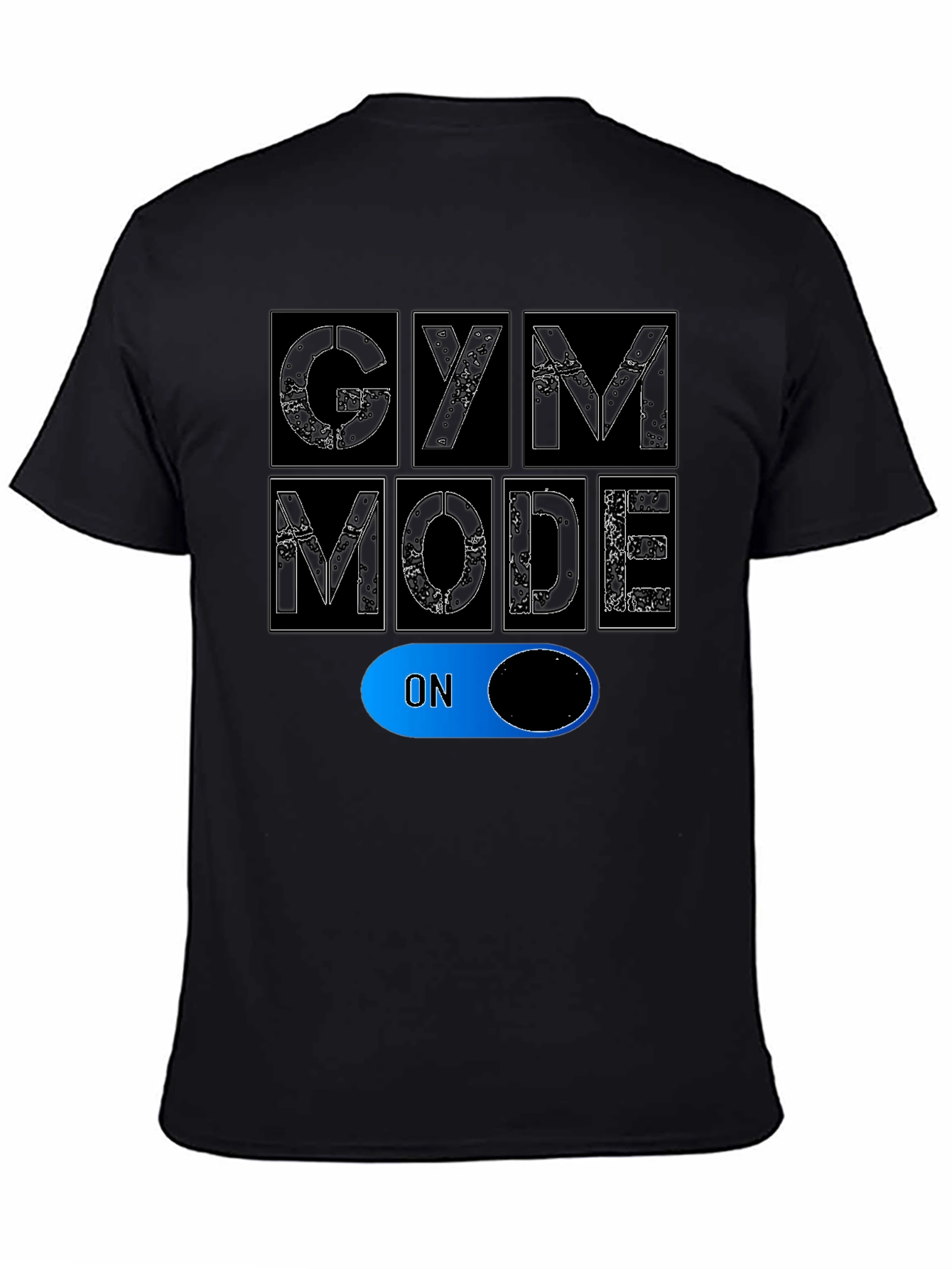 Gym Mode On Black T-Shirt