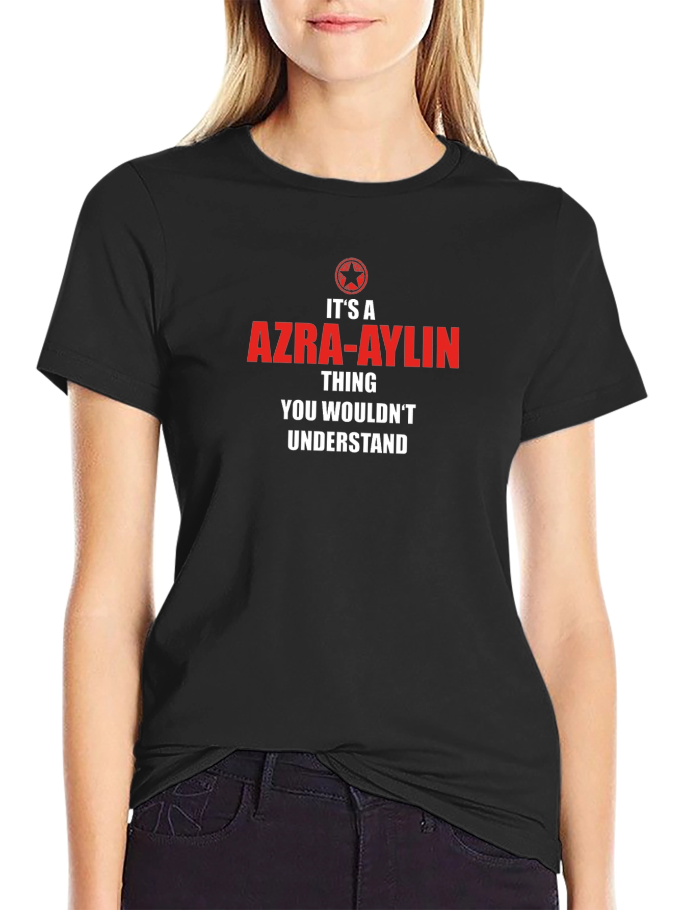 Azra-Aylin Thing T-Shirt - Unique Gift Idea