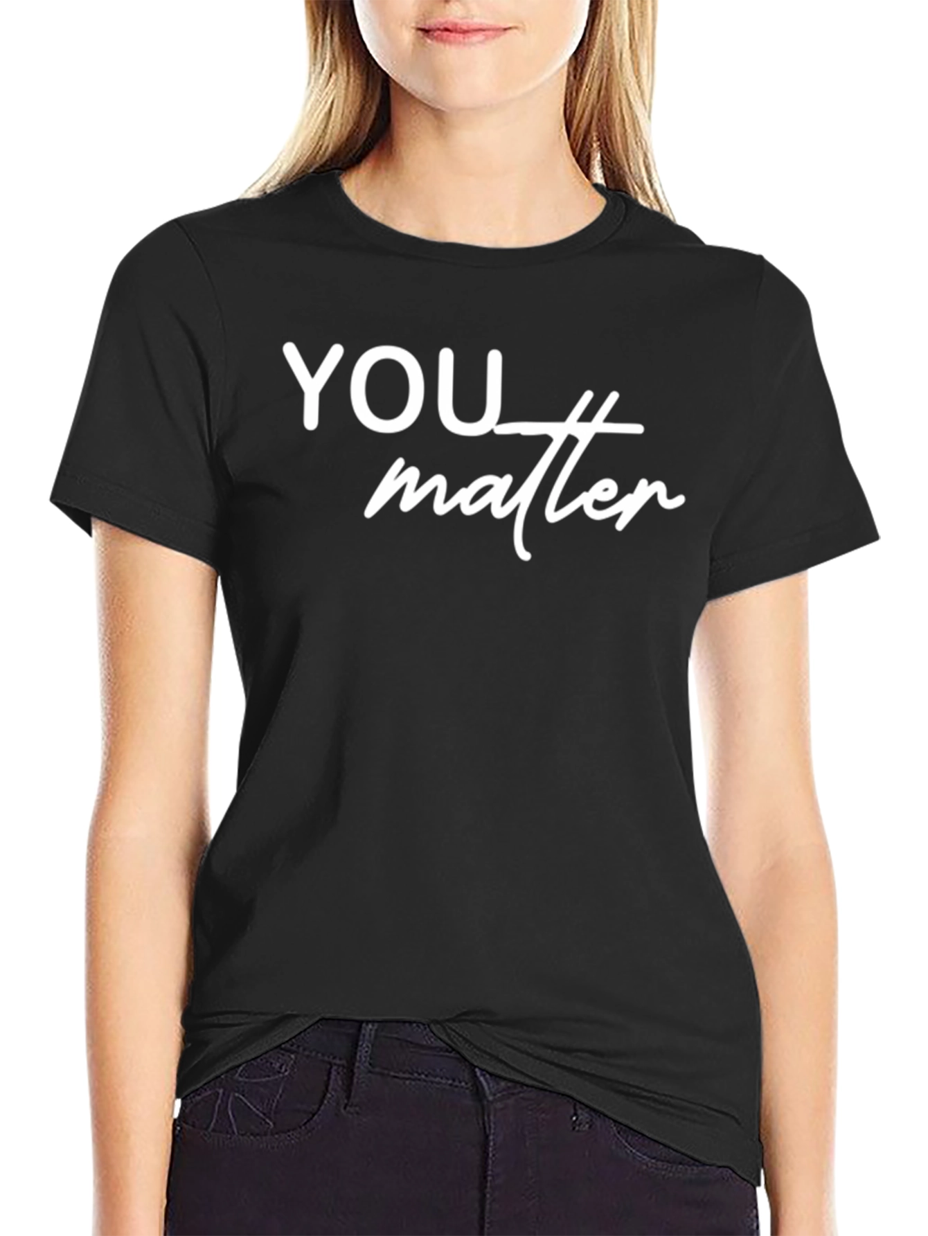 You Matter T-Shirt: Positive Message Casual Style