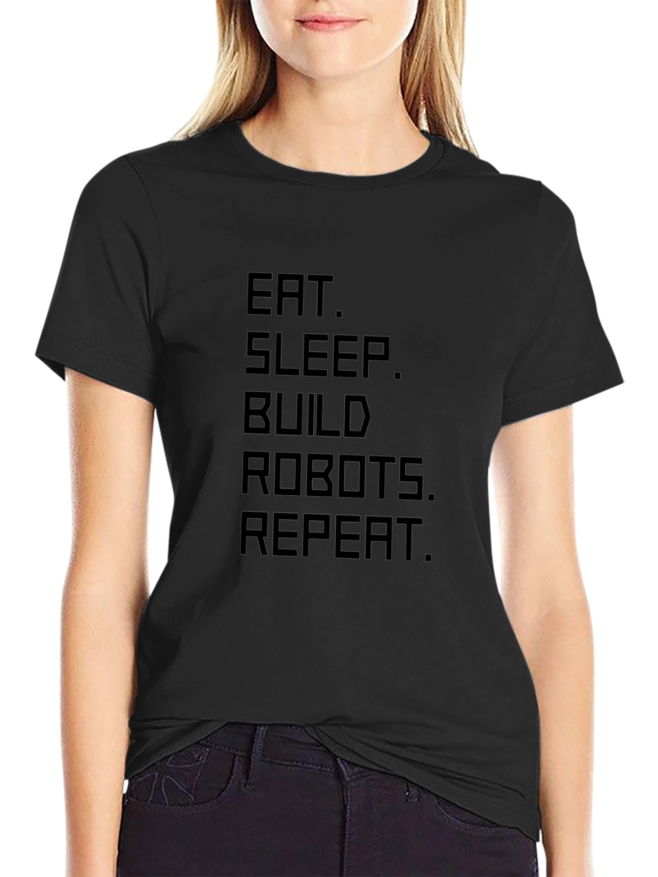 Eat Sleep Build Robots Repeat T-Shirt