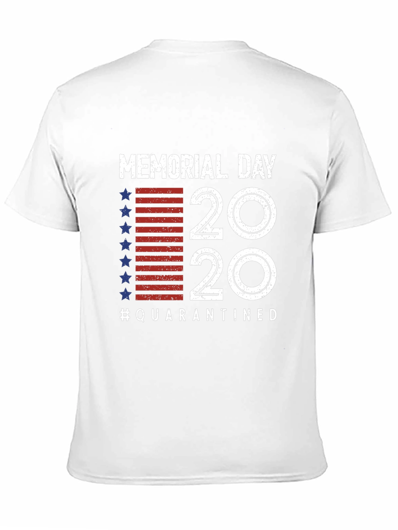 Memorial Day 2020 Quarantined T-Shirt