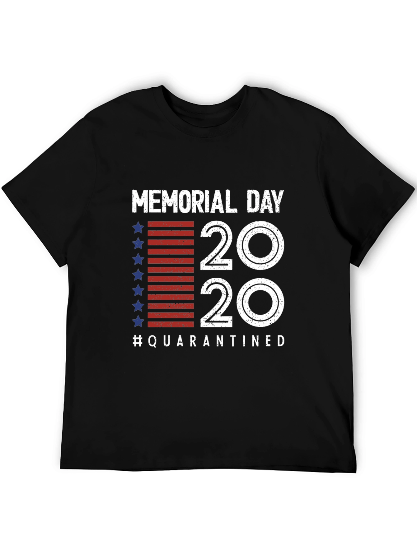 Memorial Day 2020 Quarantined T-Shirt