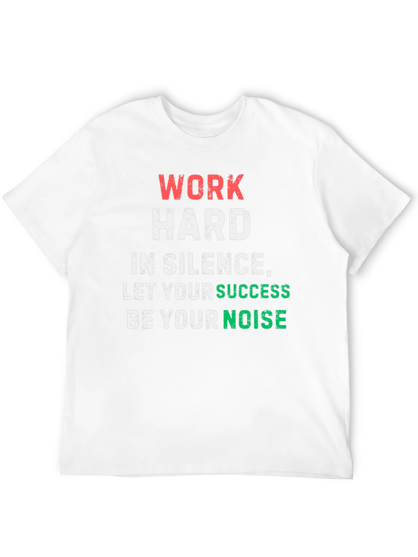Work Hard in Silence Graphic Tee