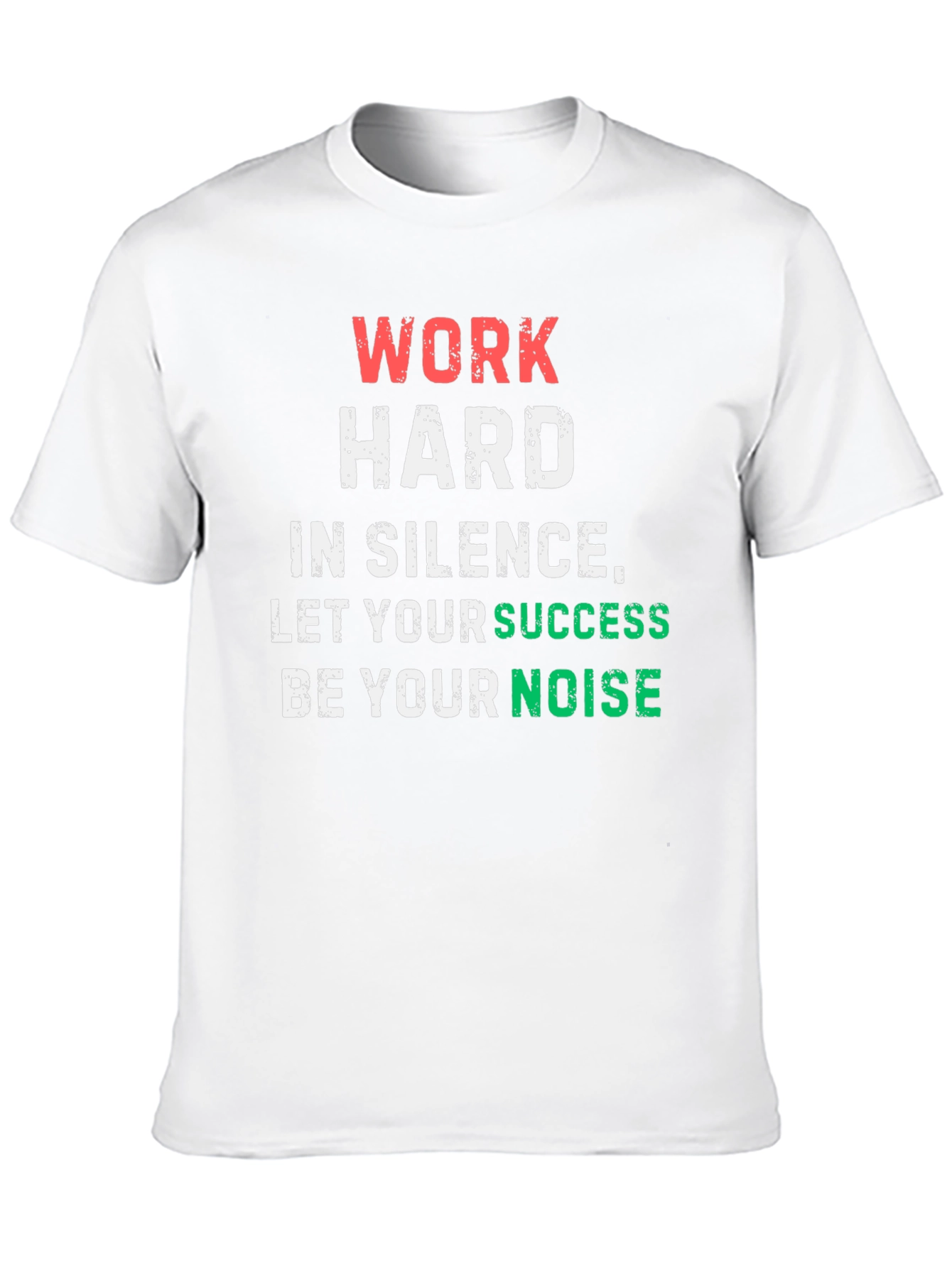 Work Hard in Silence Graphic Tee