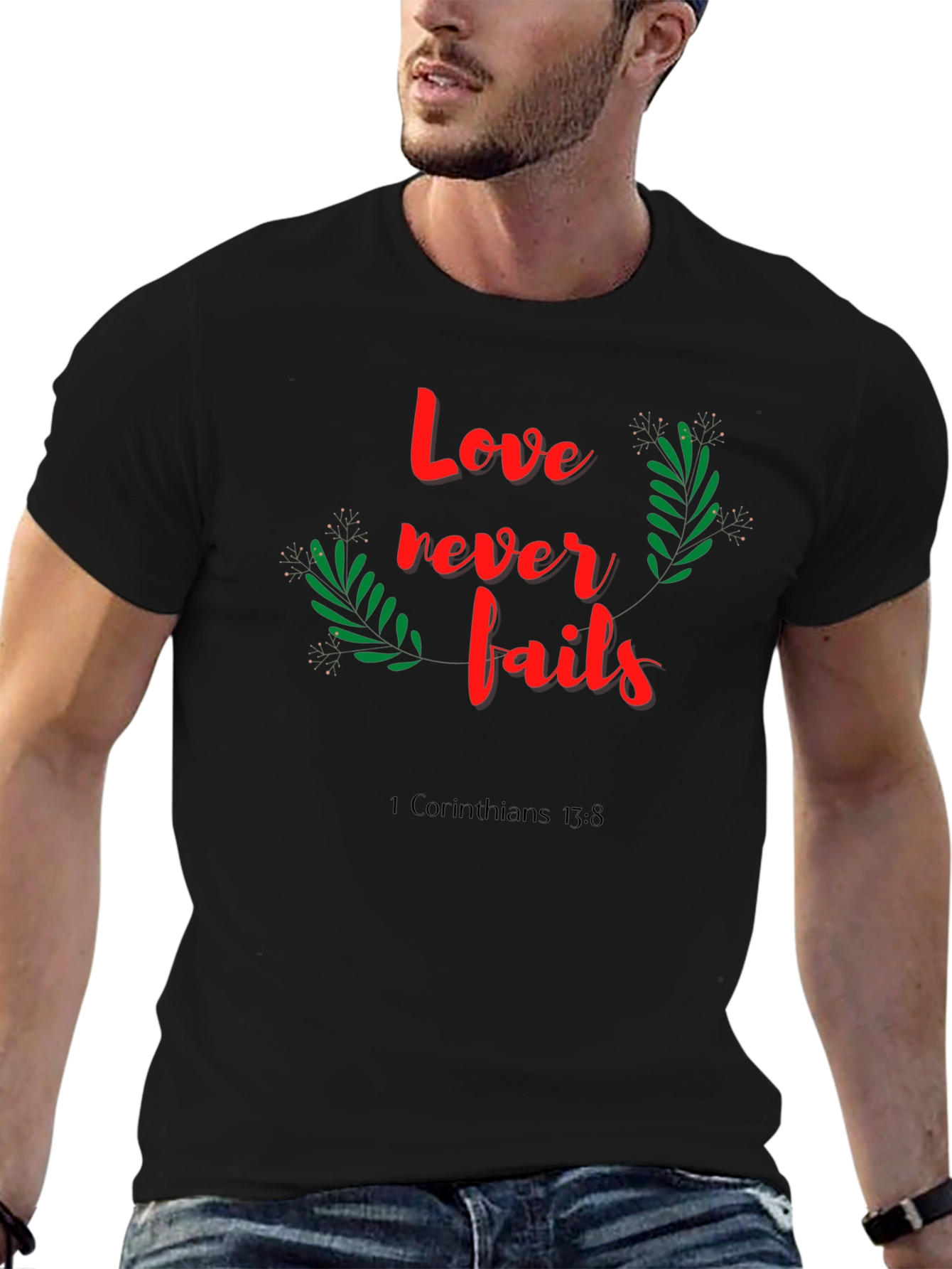 Love Never Fails Black T-Shirt