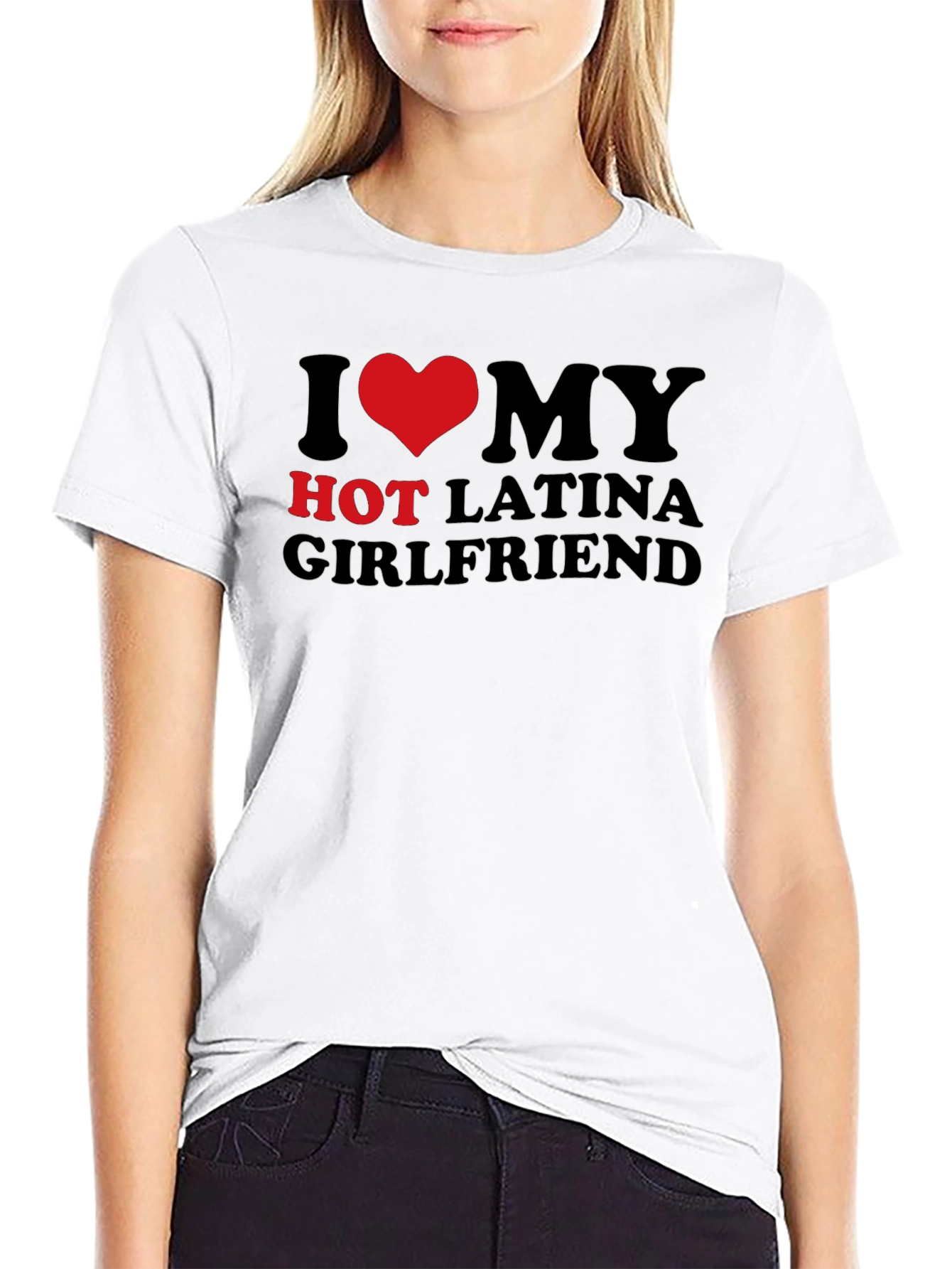 I Heart My Hot Latina Girlfriend T-Shirt