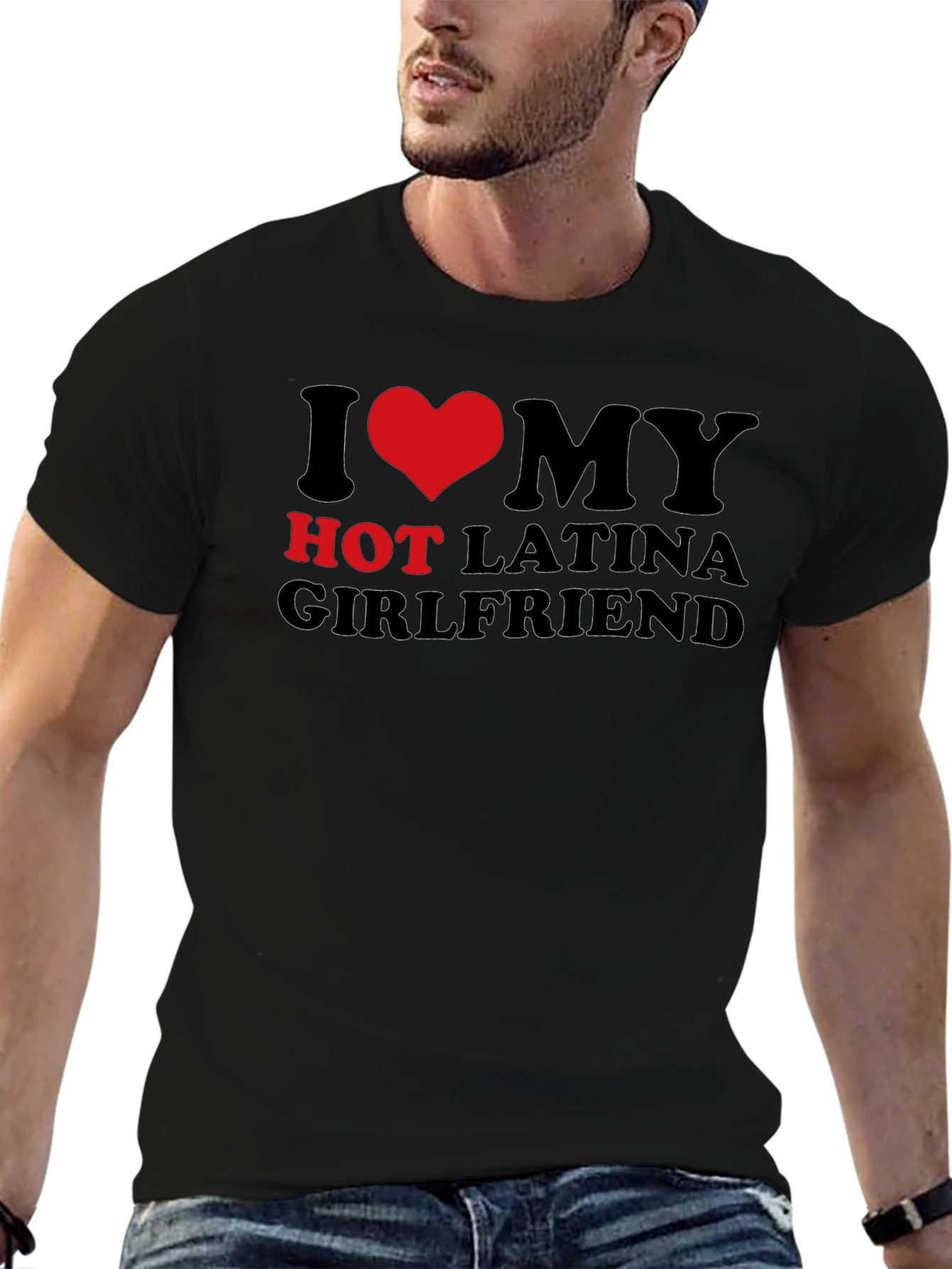 I Heart My Hot Latina Girlfriend T-Shirt