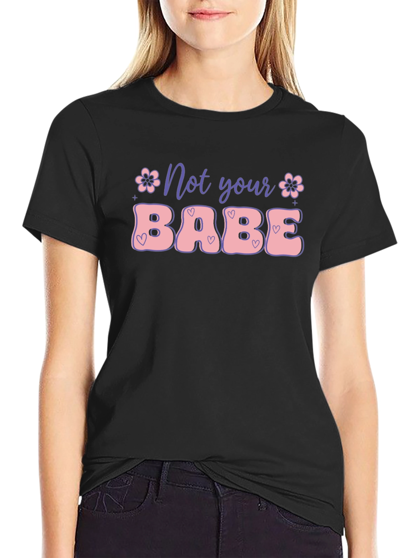 Not Your Babe Graphic Tee