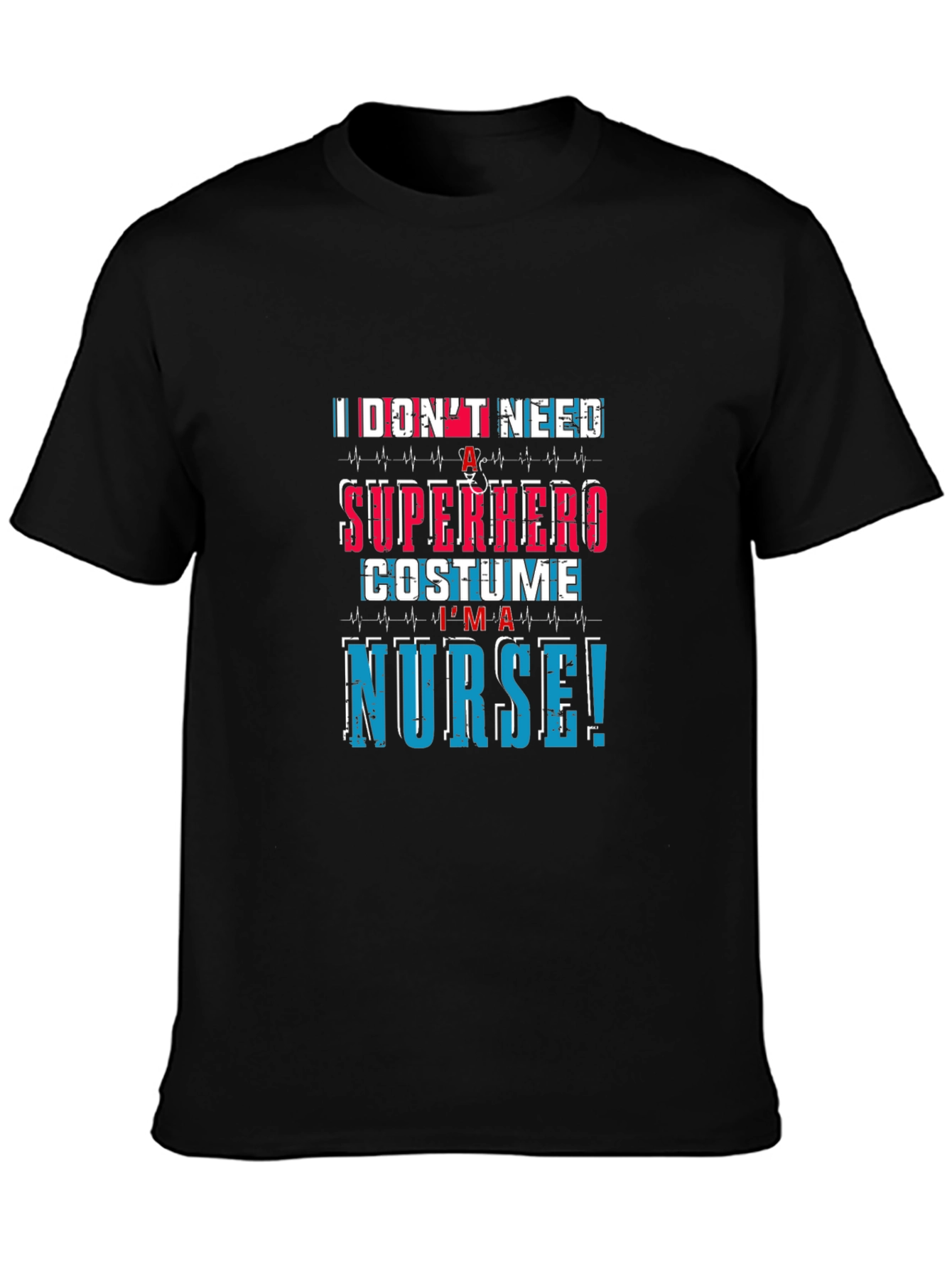 Nurse Superhero T-Shirt - Essential Worker Apparel
