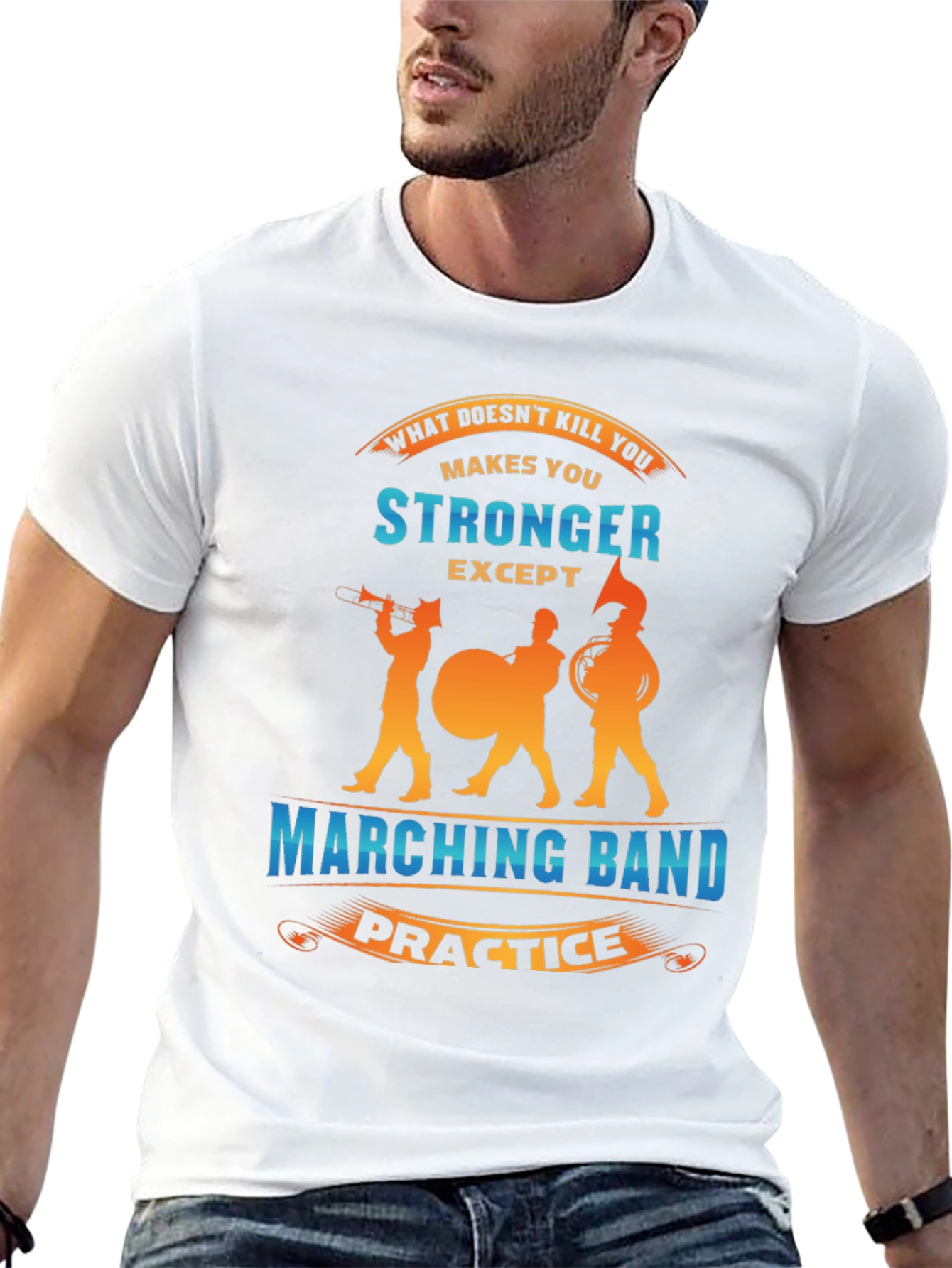 Marching Band Practice Makes You Stronger T-Shirt