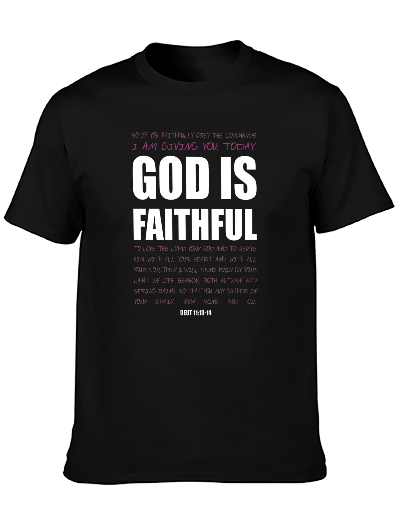 God Is Faithful Christian T-Shirt