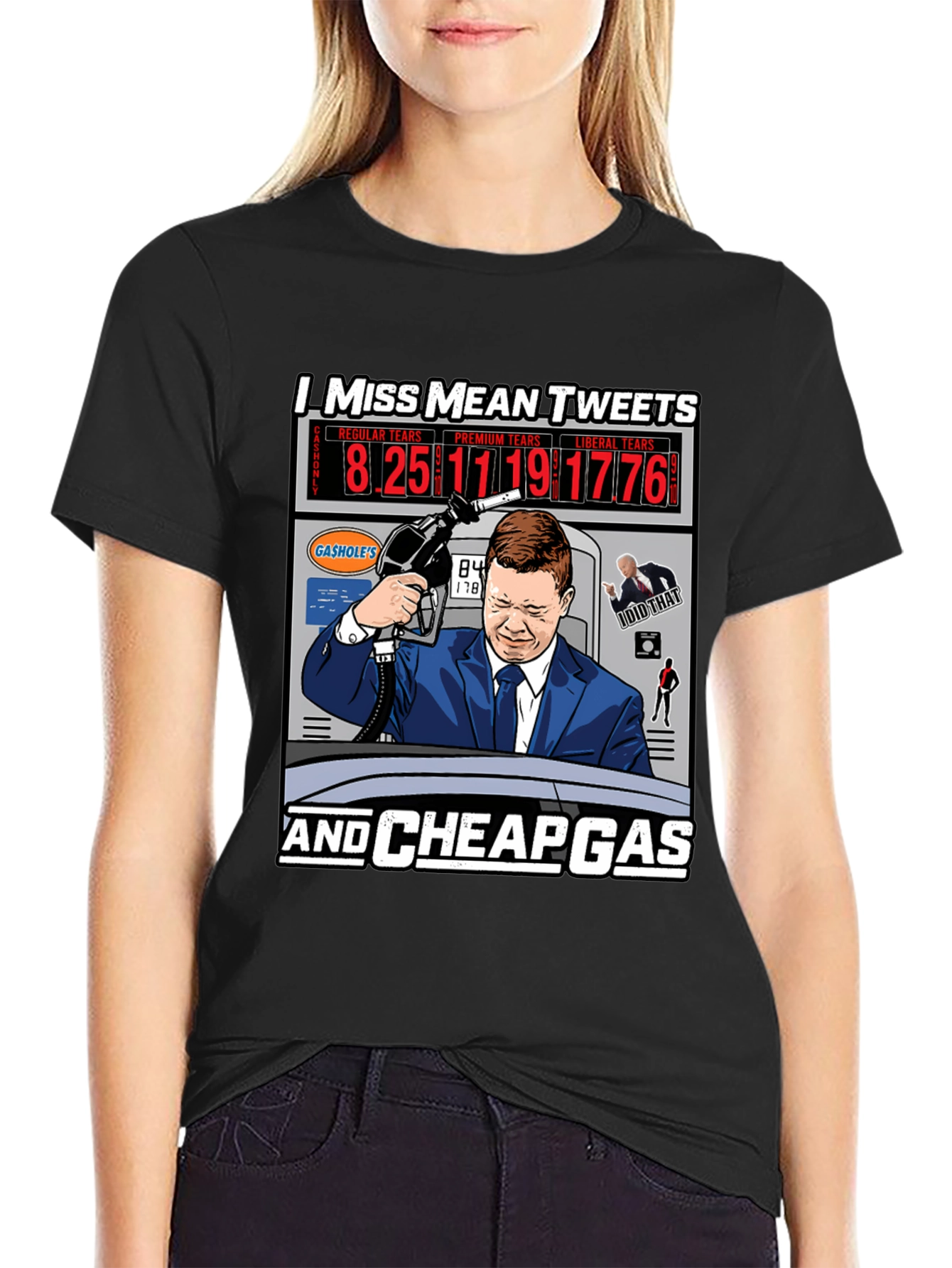 I Miss Mean Tweets and Cheap Gas T-Shirt