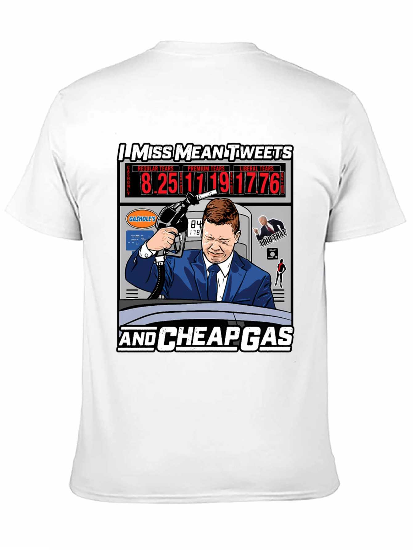 I Miss Mean Tweets and Cheap Gas T-Shirt