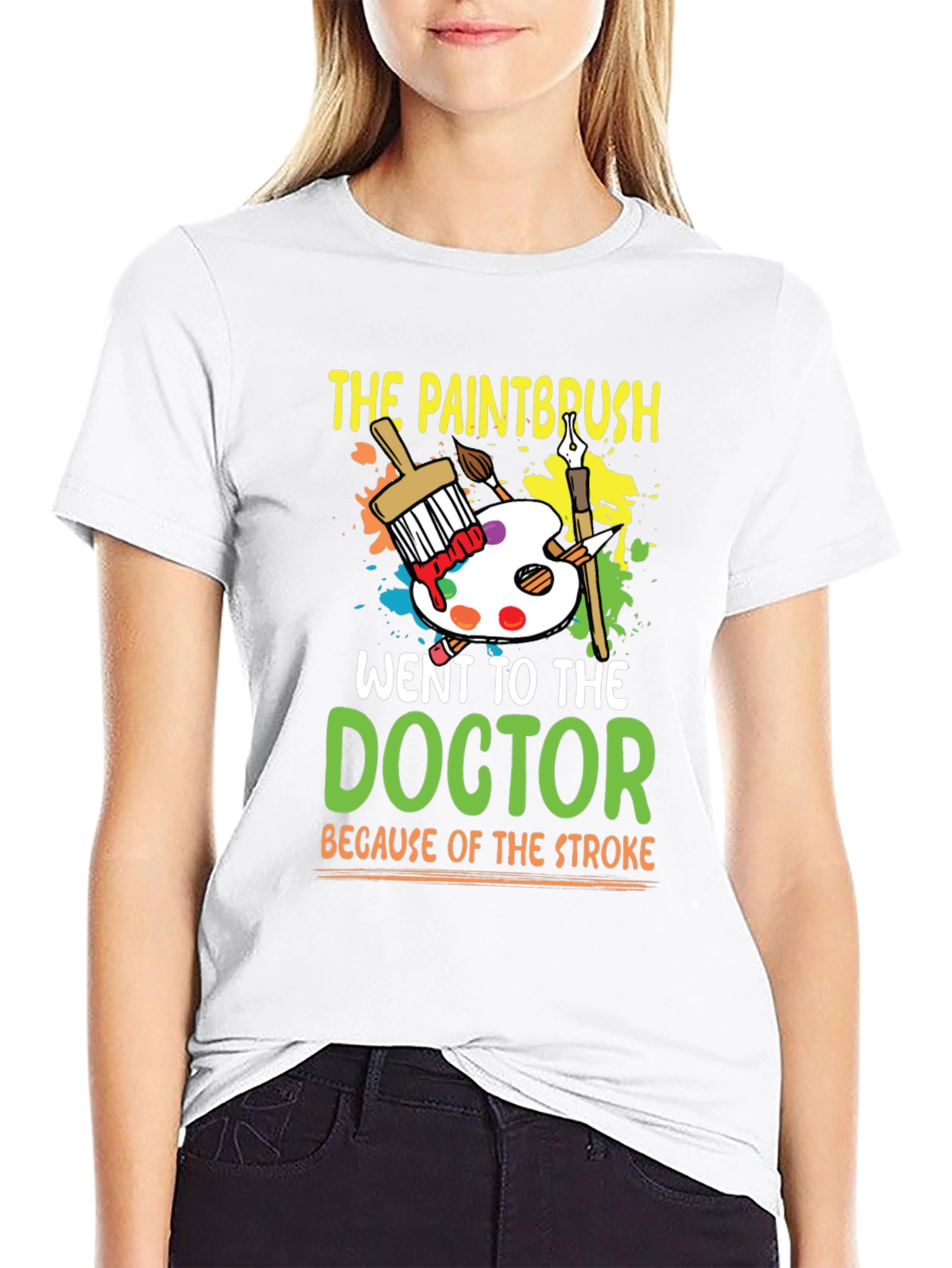 Paintbrush Doctor Stroke Humor T-Shirt