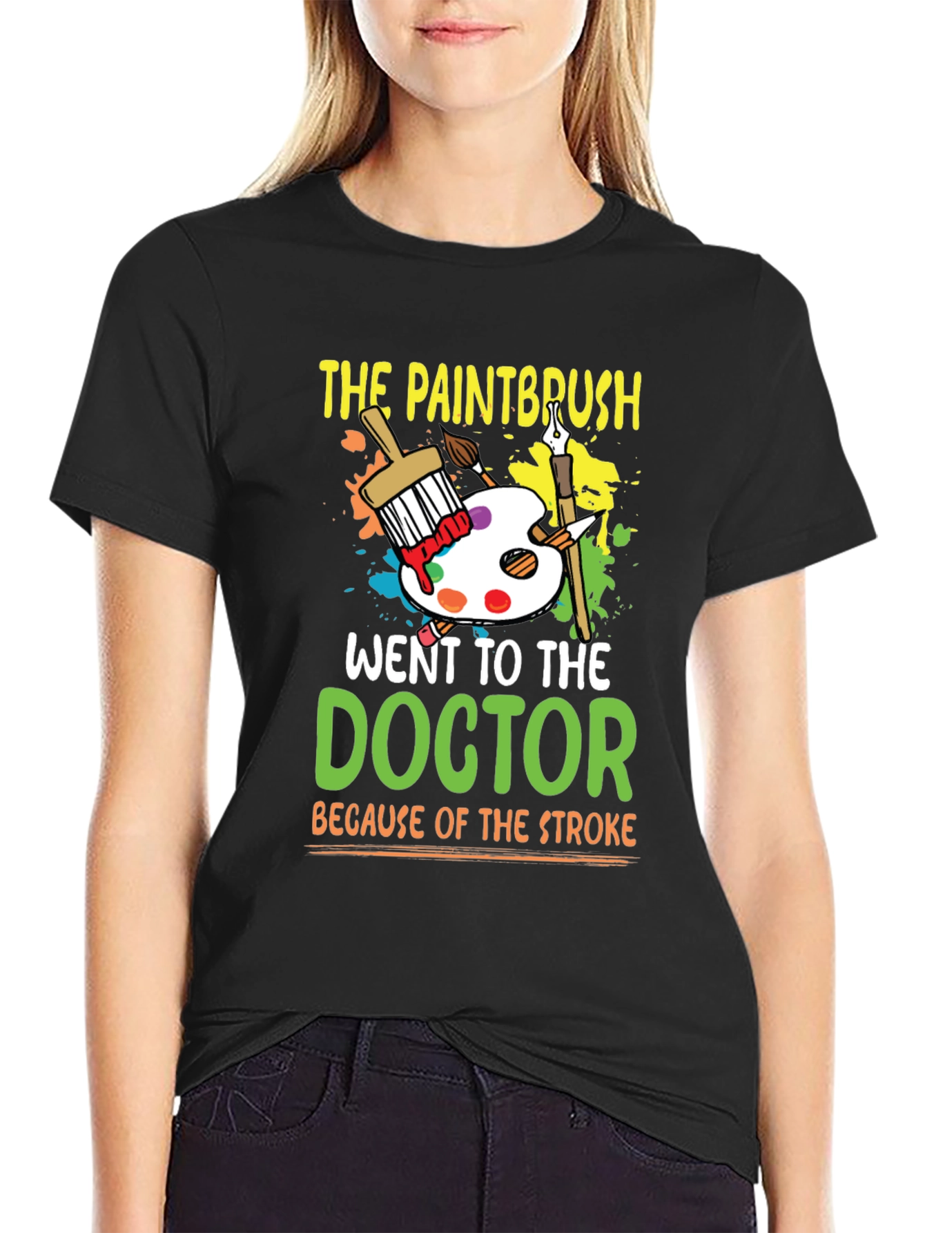 Paintbrush Doctor Stroke Humor T-Shirt