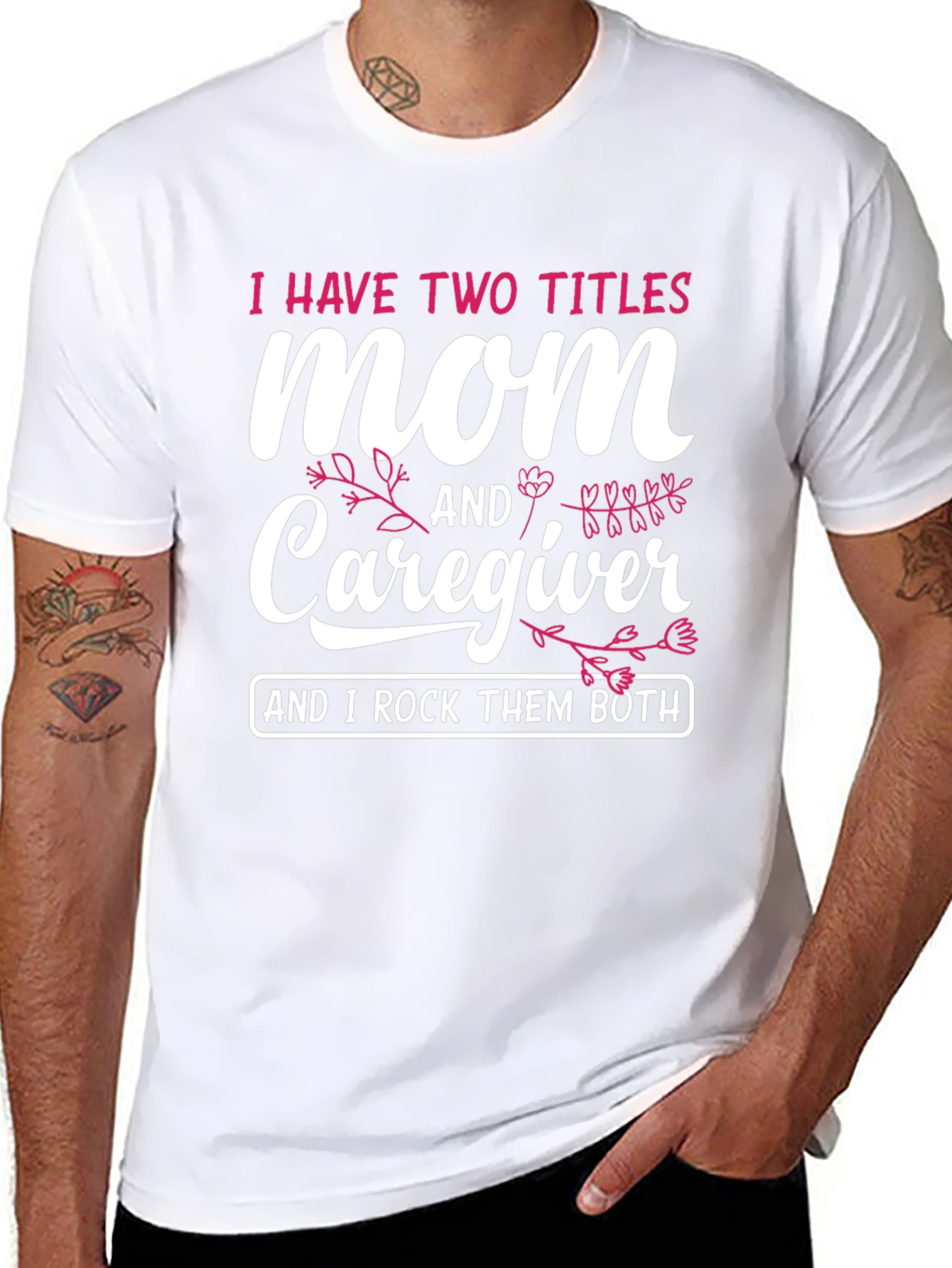 Mom and Caregiver T-Shirt