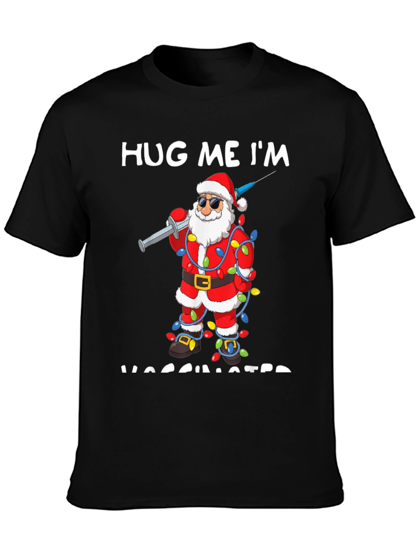 Vaccinated Santa T-Shirt: Holiday Humor