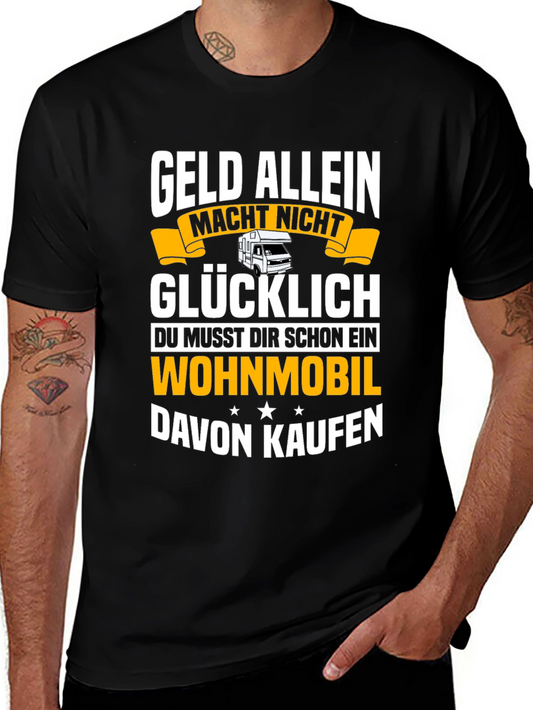 Geld Allein Macht Nicht Glucklich T-Shirt