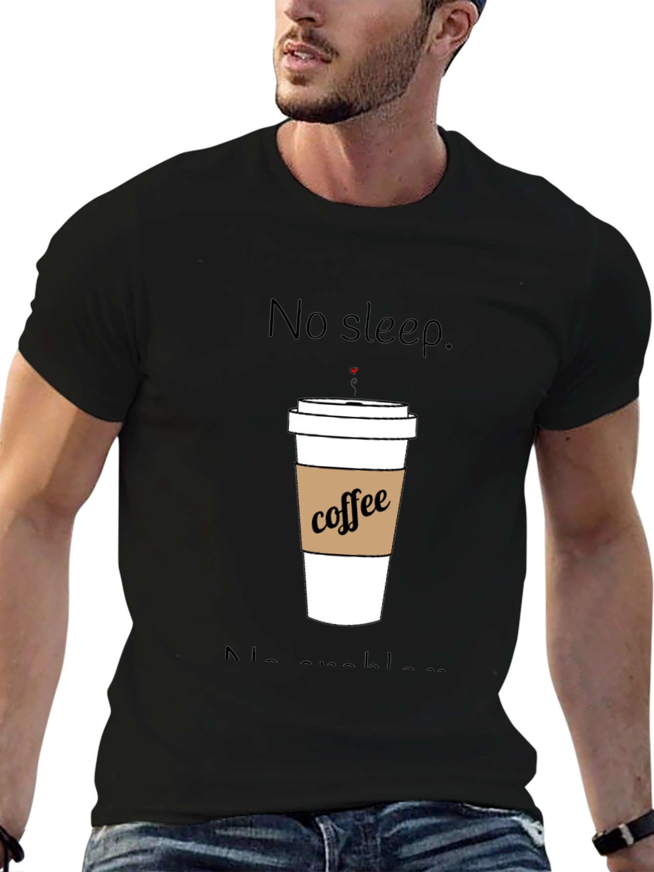 No Sleep Coffee T-Shirt