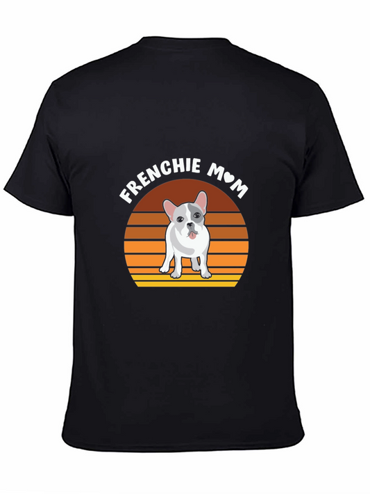 Frenchie Mom T-Shirt - Dog Lover Apparel
